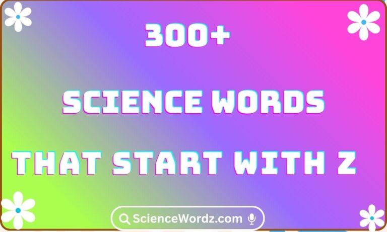 Science Words That Start With Z
