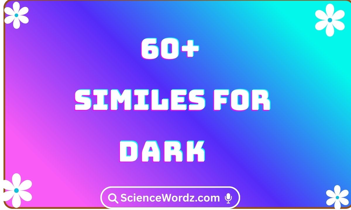 Similes for Dark