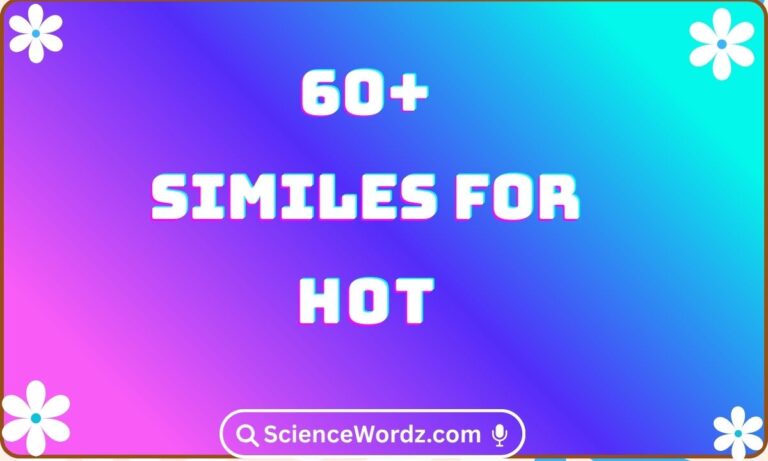 Similes for Hot