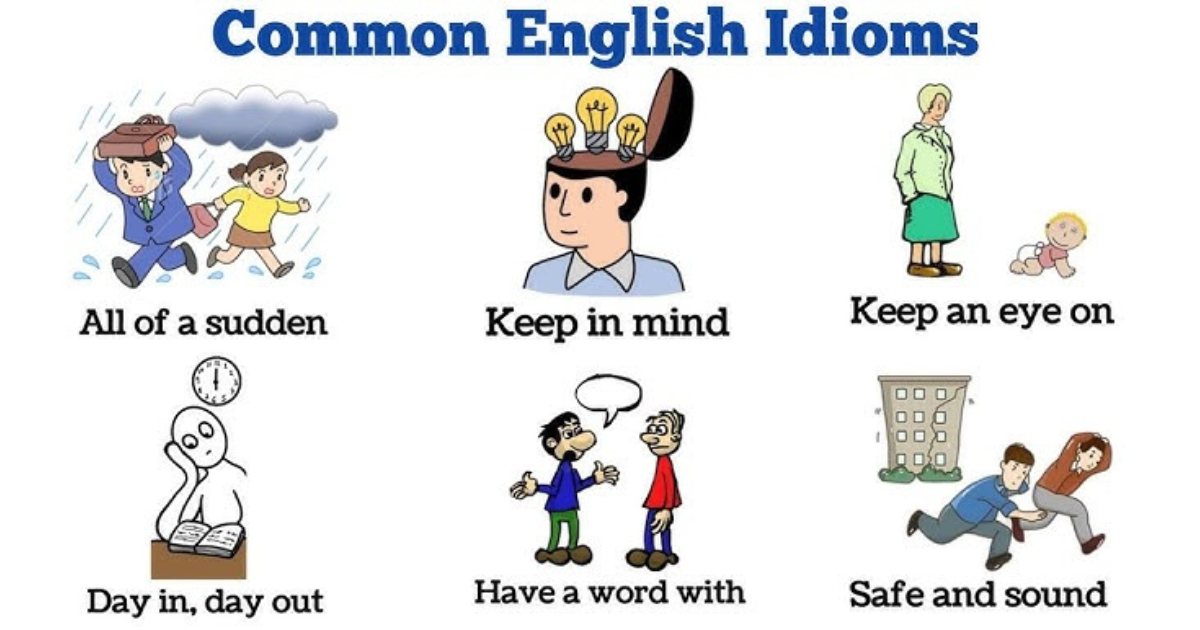 Daily Use Idioms in English